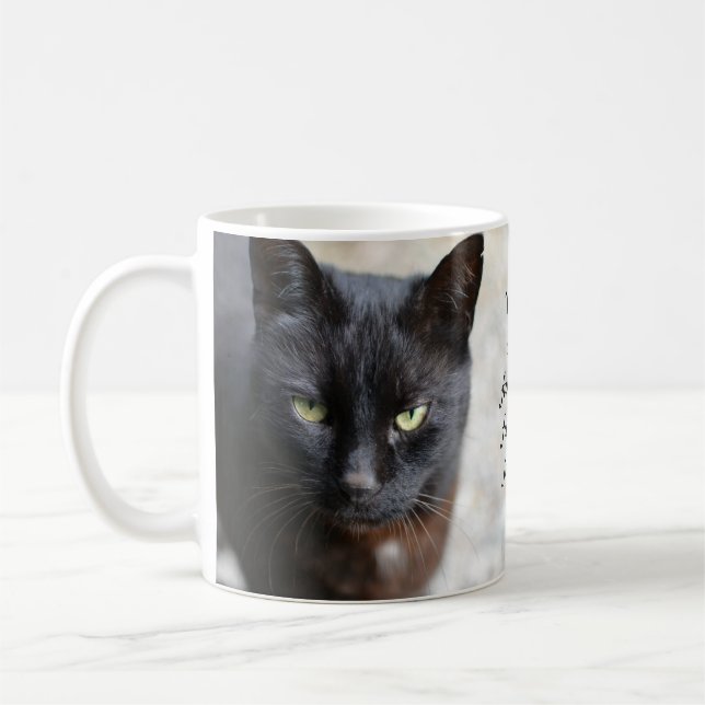 Black Cat Lover Image with Motivational Quote Coff Coffee Mug (Left)