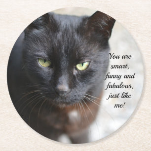 Black Cat Lover Image with Motivational Quote Round Paper Coaster