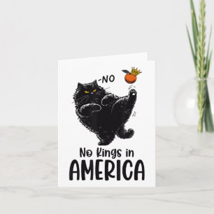 Black Cat No Kings In America We The People Politi Card