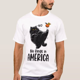 Black Cat No Kings In America We The People Politi T-Shirt