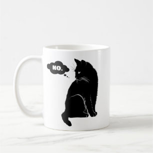 Black Cat Says No – Funny Cat Mom  Coffee Mug