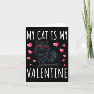 Black Cat Shirt Women Men My Cat Is My Valentine Card