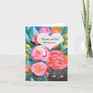 Black Cat with Flowers Thank you for being you Card