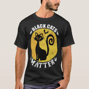 Black Cats Matter Halloween Meme Costume T-Shirt