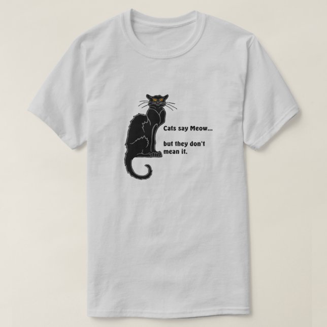 Black "Cats say Meow..." T-Shirt (Design Front)