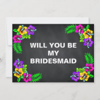 Black Chalk Board Floral Will you be my Bridesmaid