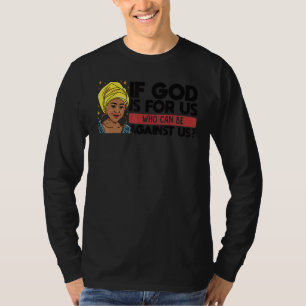 Black Christian Melanin Woman Minister Sista Stron T-Shirt