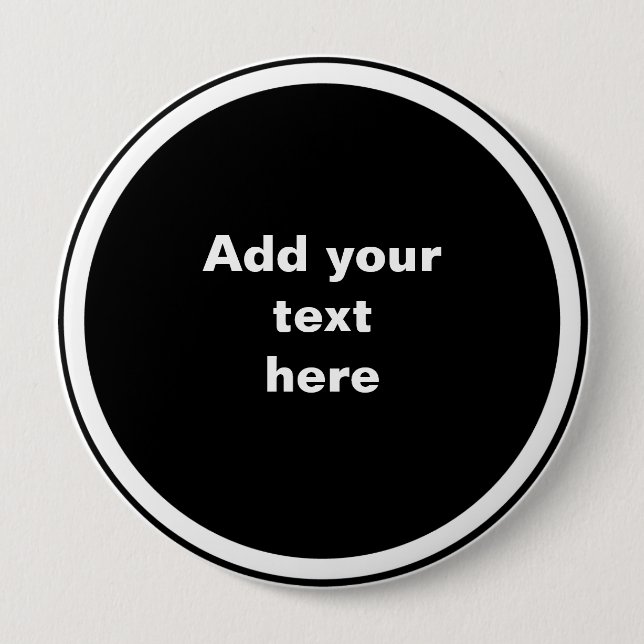 Black circle with white circle frame TEMPLATE,  10 Cm Round Badge (Front)