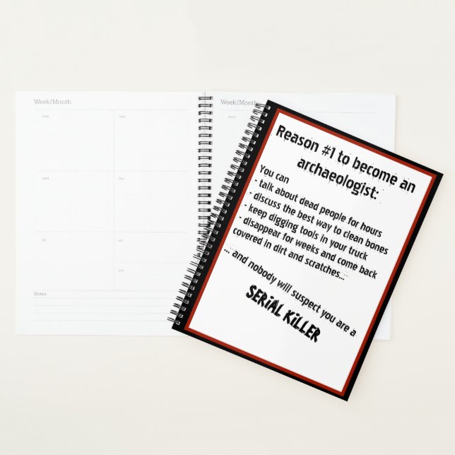 Black Comedy Archaeologist Serial Killer Joke Planner (Display)