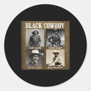 Black Cowboy Western Rodeo Melanin Black History T Classic Round Sticker