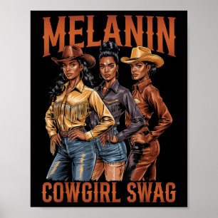 Black Cowgirl Vibes Melanin Black History Texas We Poster