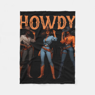 Black Cowgirl Western Rodeo Melanin History Howdy Fleece Blanket