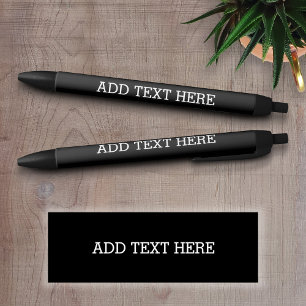 Black Create Your Own - Make It Yours Custom Text Ink Pen