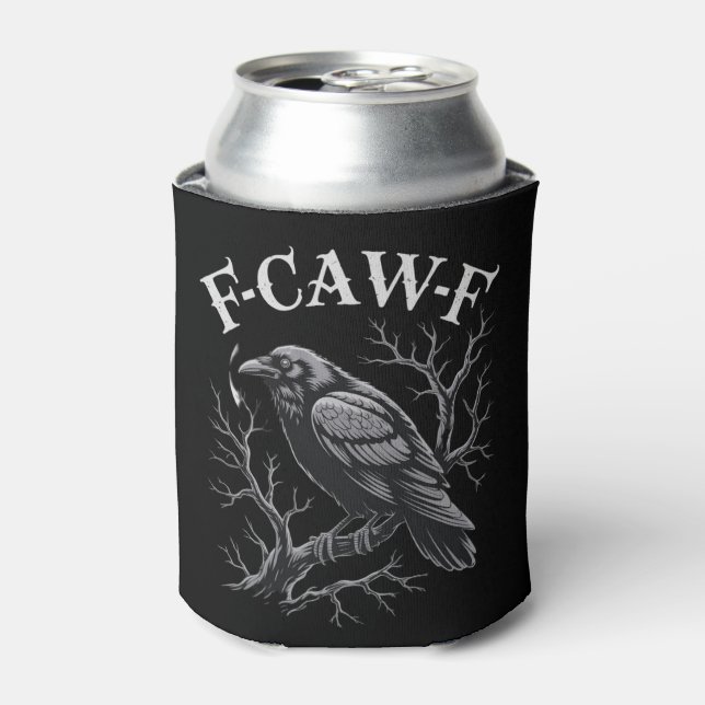 Black Crow F-Caw-F Funny Black Bird Moon Gothic Can Cooler (Can Front)