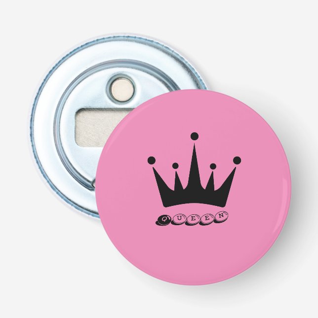 Black Crown Queen Text name Button Bottle Opener (Front)
