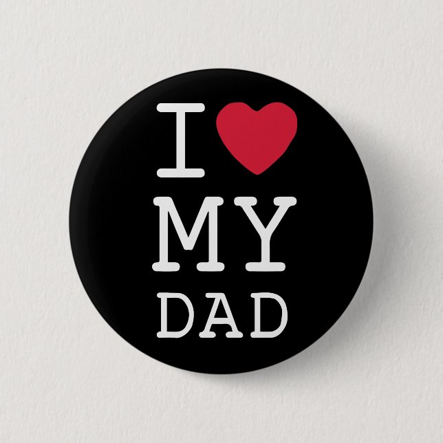 Black Custom I Love Dad Button (Front)