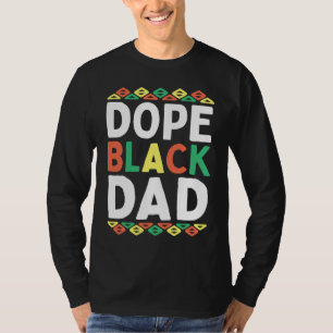 Black Dad African American Black History Month Pri T-Shirt