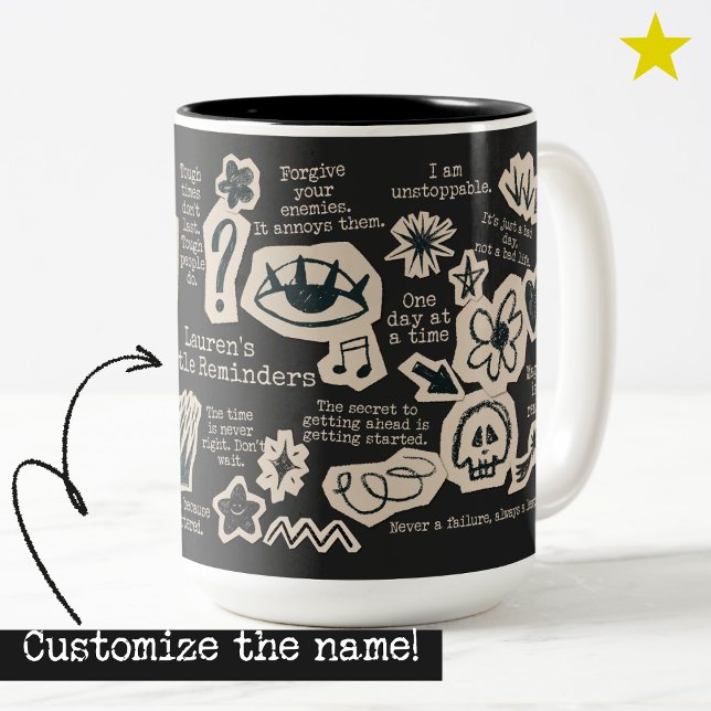 Black Daily Affirmation Doodle Quote Custom Name Two-Tone Coffee Mug (Creator Uploaded)