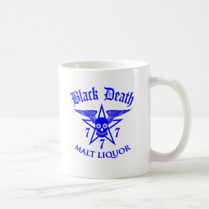 Black Death 777 - Malt Liquor Coffee Mug