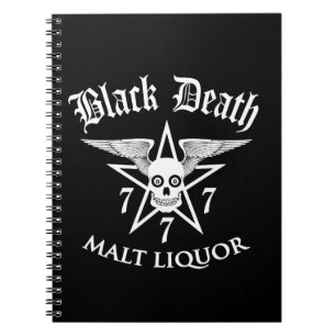 Black Death 777 - Malt Liquor Notebook