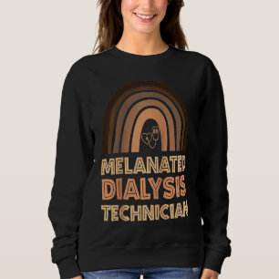 Black Dialysis Technician Melanated Woman Black Hi Sweatshirt