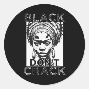 Black Don't Crack 1 Sticker