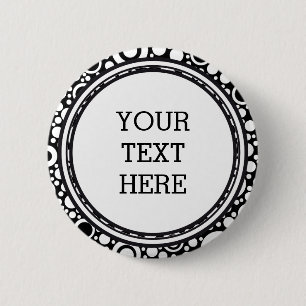 Black Dots & Circles Grid + your backgr. & text 6 Cm Round Badge