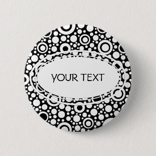 Black Dots & Circles Grid + your backgr. & text 6 Cm Round Badge