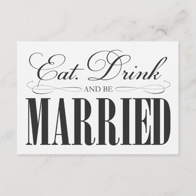 Black Eat, Drink & Be Married | Enclosure Card (Front)