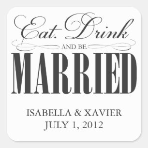 Black Eat, Drink & Be Married Stickers