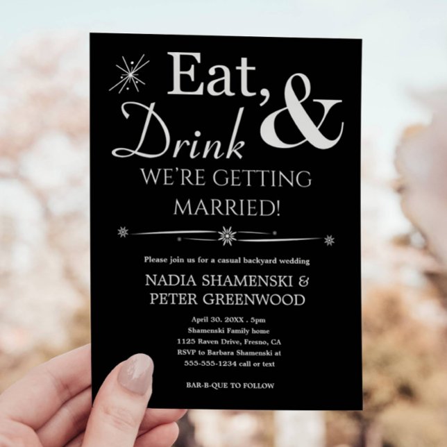 Black Eat Drink Getting Married Backyard Wedding Invitation (Creator Uploaded)