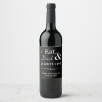 Black Eat Drink Sixty Five Retro 65th Birthday