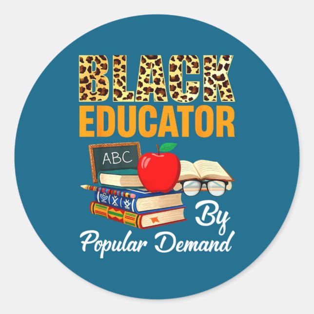 Black Educator Black History Month African America Classic Round Sticker (Front)