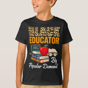Black Educator Black History Month African America T-Shirt