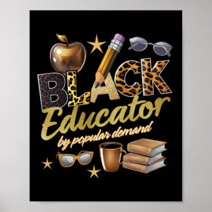 Black Educator By Popular Demand Black History Poster