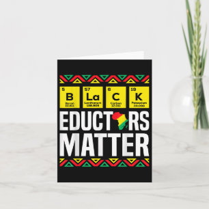 Black Educators Black History Month Pride Teacher  Card