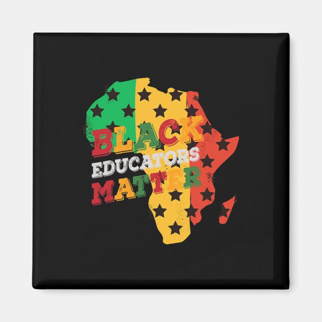 Black Educators Problem Black History Month Celebr Magnet (Front)