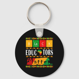 Black Educators Problem Black History Month Pride Key Ring