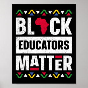 Black Educators Problem History Month Africa Teach Poster