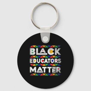 Black Educators Problem Melanin African Teacher Bl Key Ring