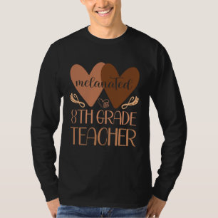 Black Eighth Grade Teacher Black History Women Afr T-Shirt