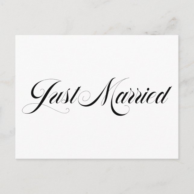 Black Elegant Bold Calligraphy Just Married Announcement Postcard (Front)
