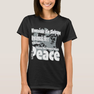 Black Elk "Know the Power that is Peace" T-Shirt