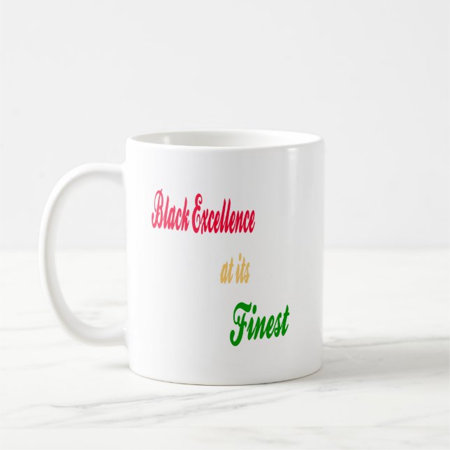 Black Excellence at its Finest Coffee Mug (Left)