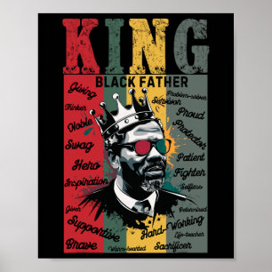 Black Father King Black Lives Problem Black Histor Poster