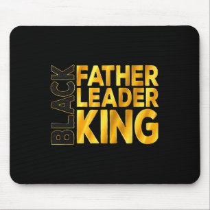 Black Father Leader King African Afro Juneteenth F Mouse Pad