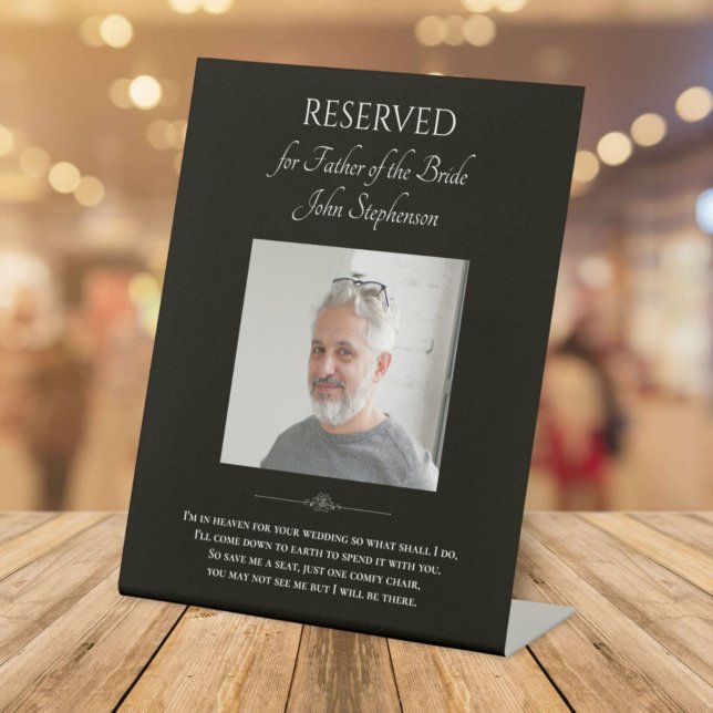 Black Father of Bride Photo Wedding Memorial Chair Pedestal Sign (Creator Uploaded)