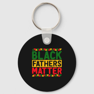 Black Fathers Black Pride Black History Mon T Shir Key Ring