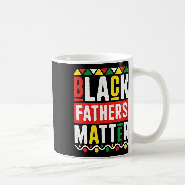 Black Fathers Problem For Men Dad History Month  Coffee Mug (Right)