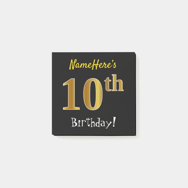 Black, Faux Gold 10th Birthday, With Custom Name Post-it Notes (Front)